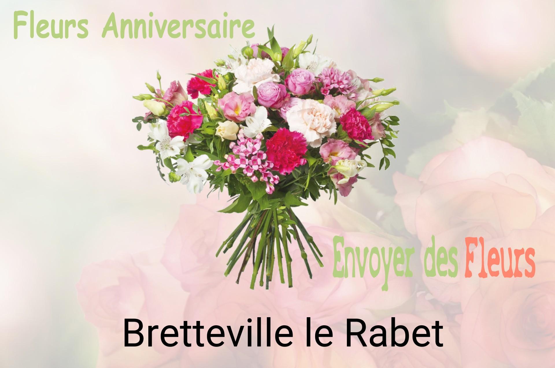 Bouquet de fleurs d’anniversaire livré à Bretteville-le-Rabet